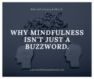 mindfulness in the workplace